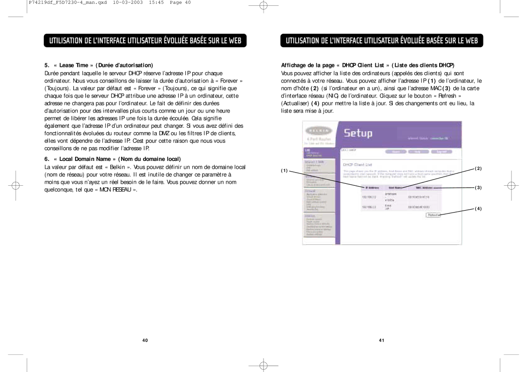 Belkin F5D7230-4 manual « Lease Time » Durée d’autorisation, « Local Domain Name » Nom du domaine local 