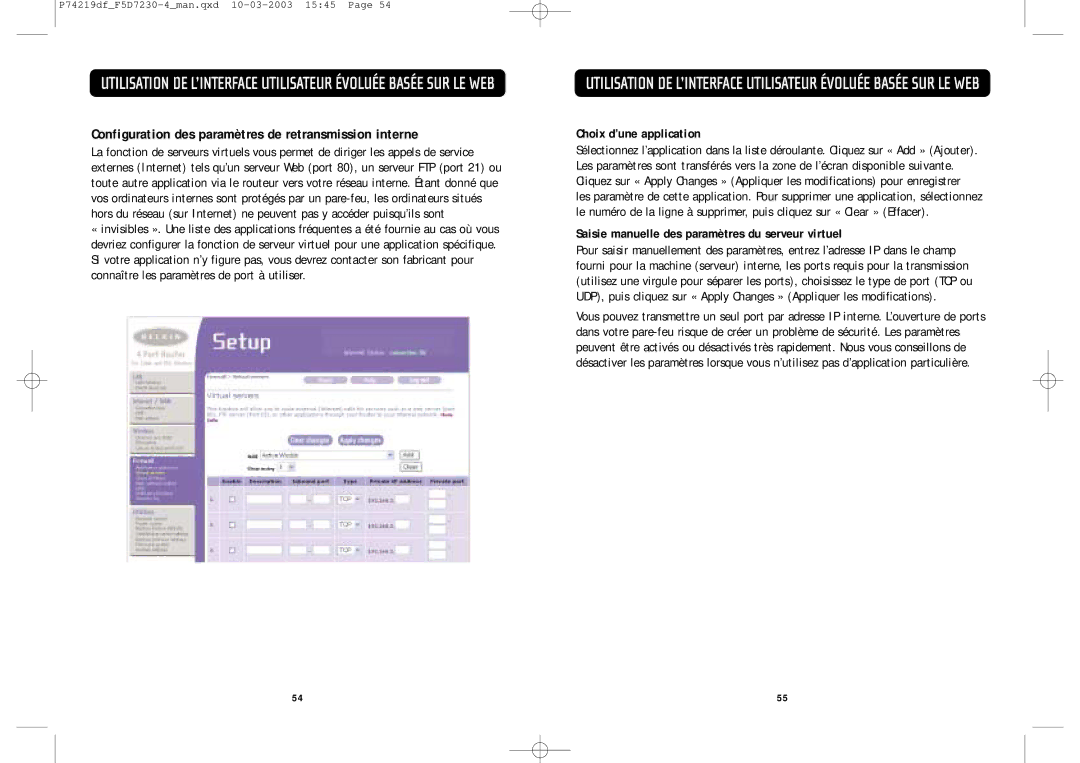 Belkin F5D7230-4 Configuration des paramètres de retransmission interne, Saisie manuelle des paramètres du serveur virtuel 