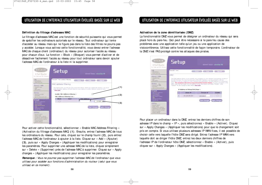 Belkin F5D7230-4 manual Définition du filtrage d’adresses MAC, Activation de la zone démilitarisée DMZ 