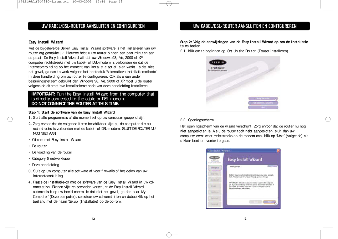 Belkin F5D7230-4 manual Stap 1 Start de software van de Easy Install Wizard 
