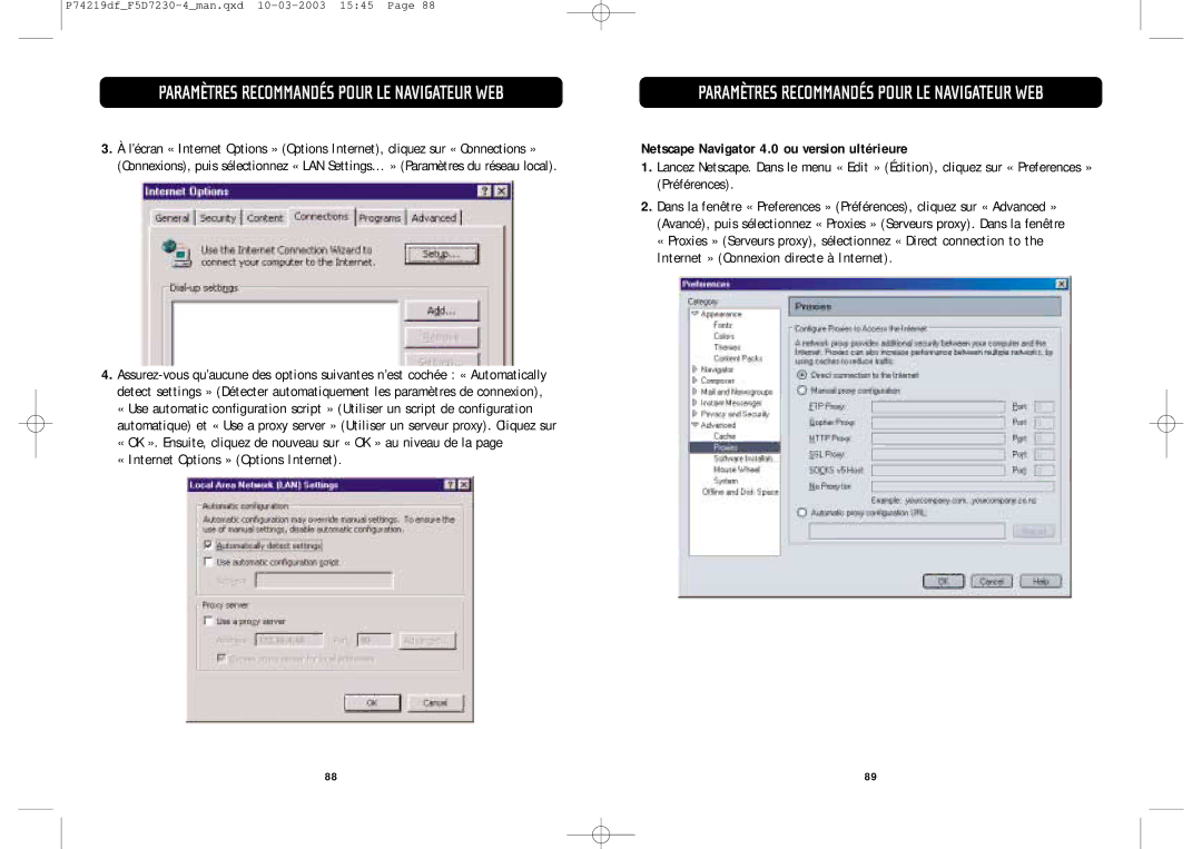 Belkin F5D7230-4 manual Netscape Navigator 4.0 ou version ultérieure 