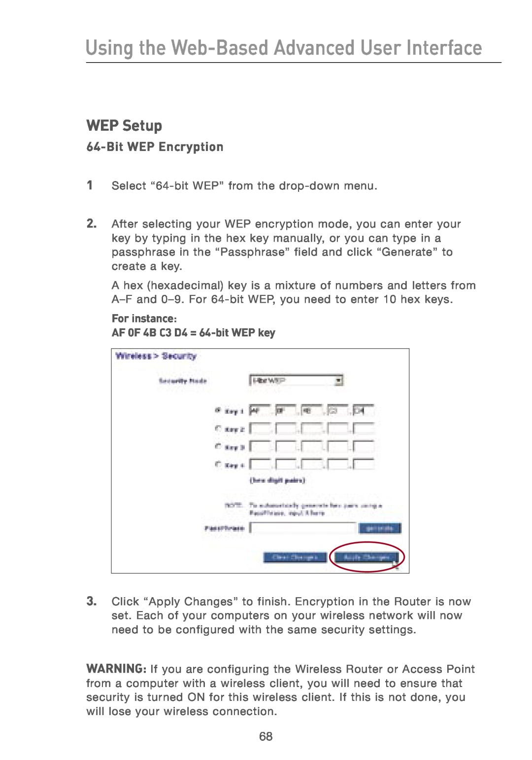 Belkin F5D7230AU4P user manual WEP Setup, Bit WEP Encryption, Using the Web-Based Advanced User Interface 