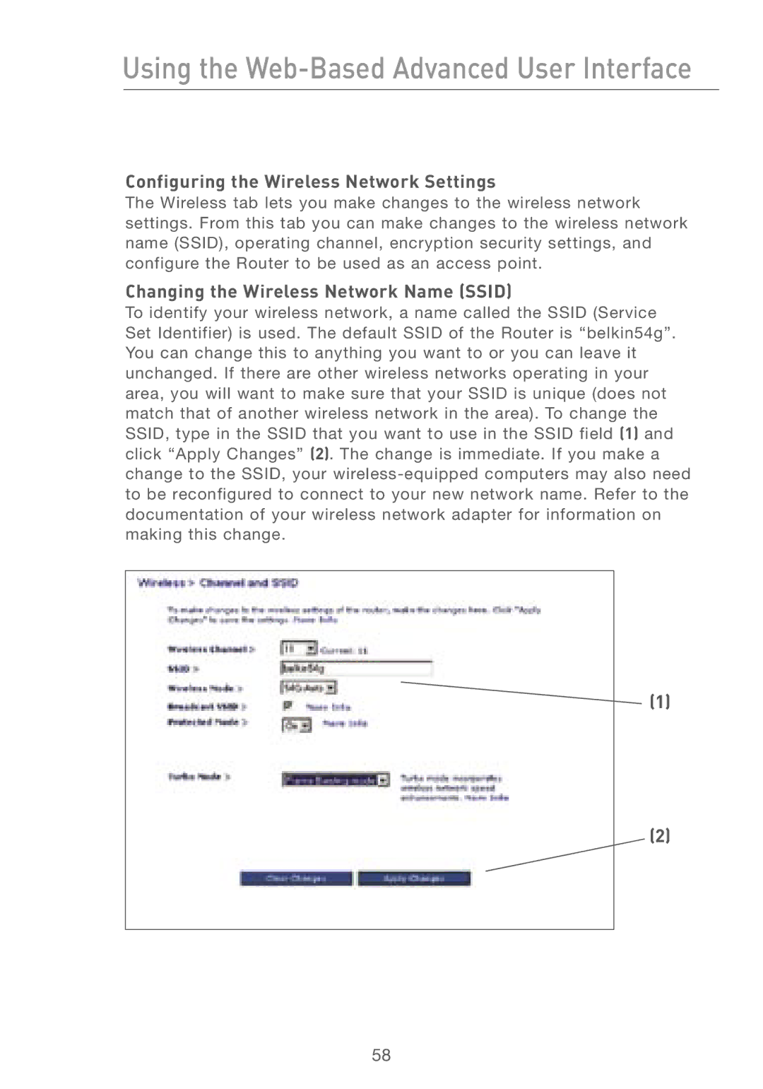 Belkin F5D7230AU4P user manual Configuring the Wireless Network Settings, Changing the Wireless Network Name Ssid 