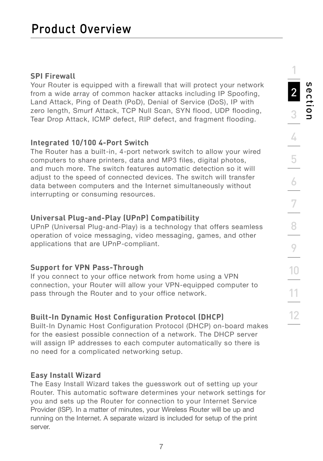 Belkin F5D7230AU4P user manual SPI Firewall, Integrated 10/100 4-Port Switch, Universal Plug-and-Play UPnP Compatibility 