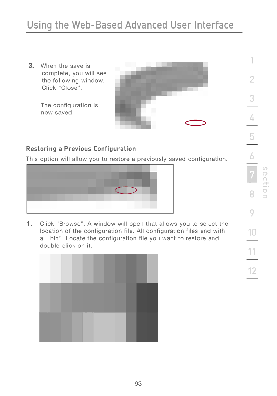 Belkin F5D7230AU4P user manual Restoring a Previous Configuration 