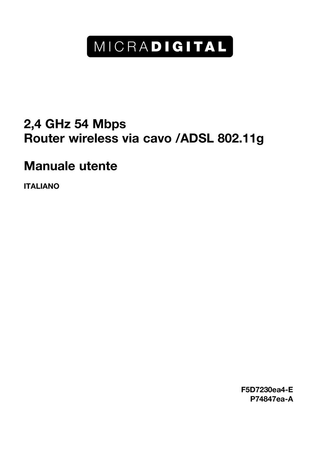 Belkin P74847ea-A, F5D7230ea4-E user manual Italiano 