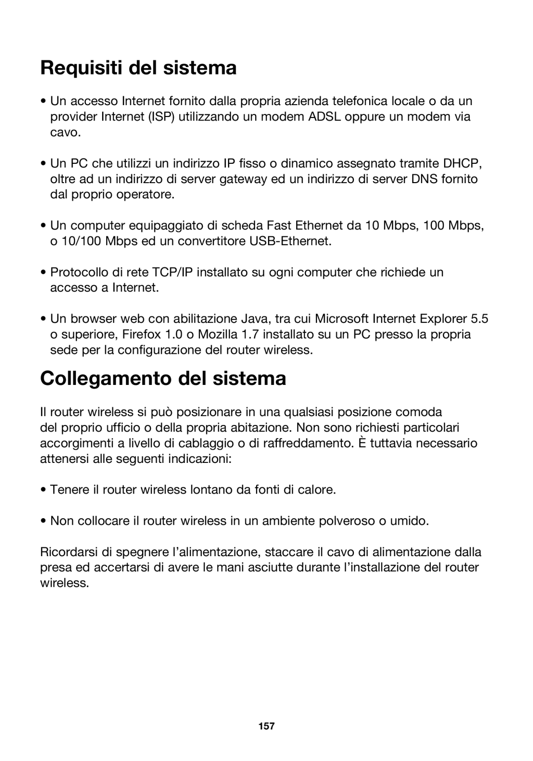 Belkin P74847ea-A, F5D7230ea4-E user manual Requisiti del sistema, Collegamento del sistema 