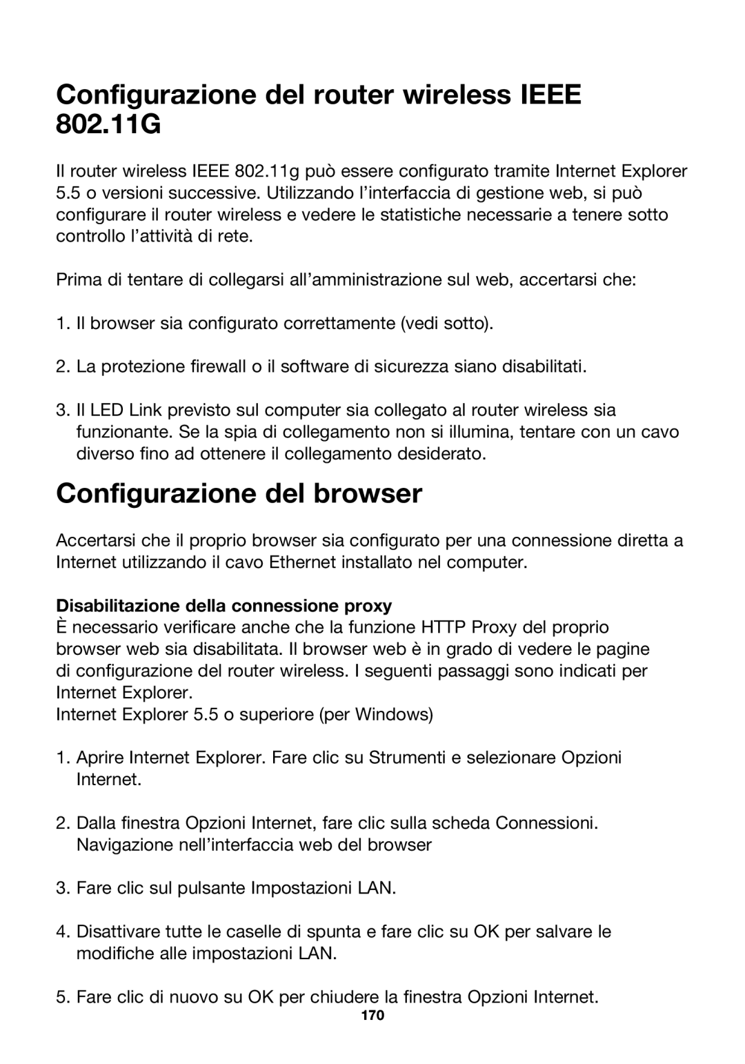 Belkin F5D7230ea4-E, P74847ea-A user manual Configurazione del router wireless Ieee 802.11G, Configurazione del browser 