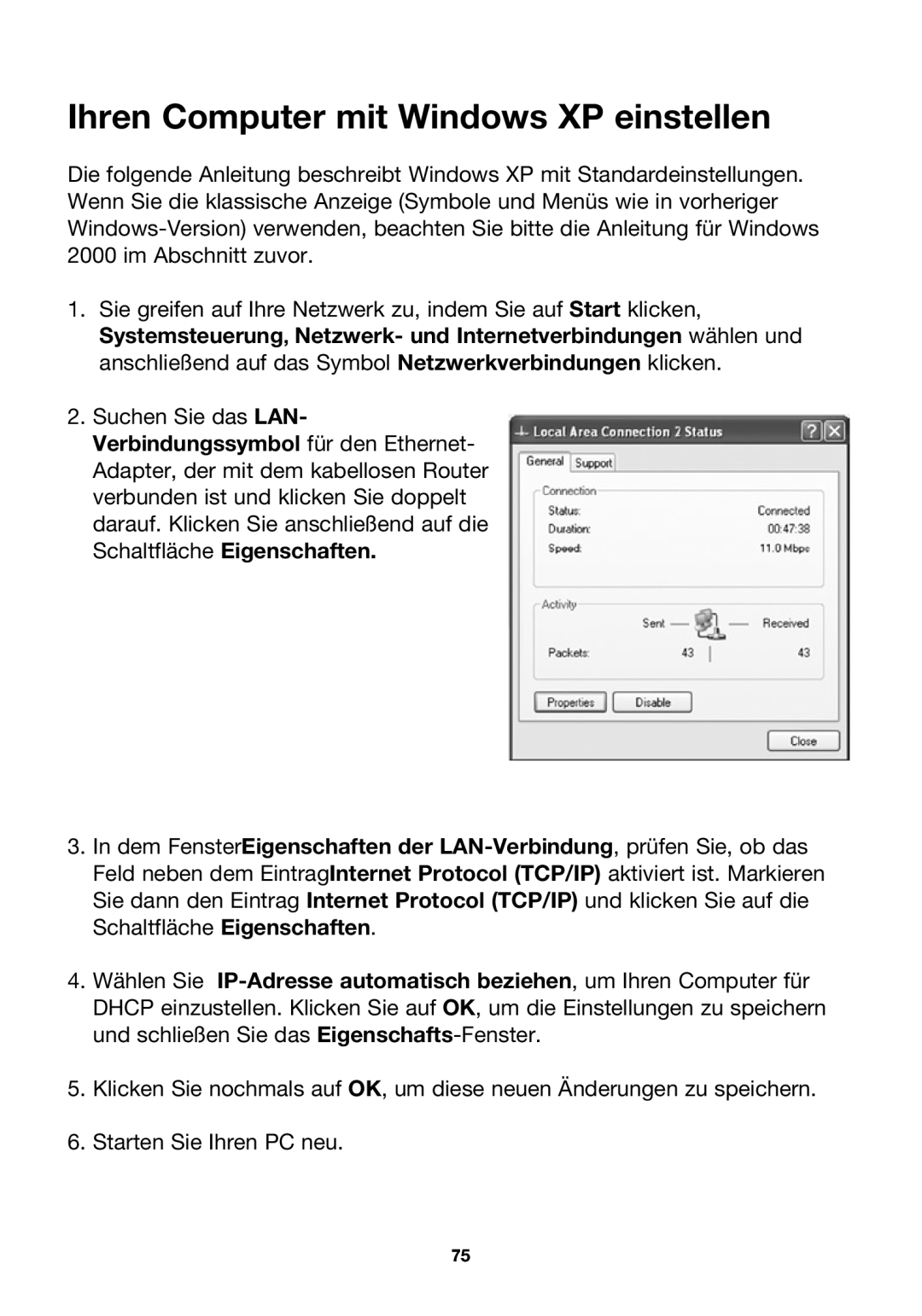 Belkin P74847ea-A, F5D7230ea4-E user manual Ihren Computer mit Windows XP einstellen 