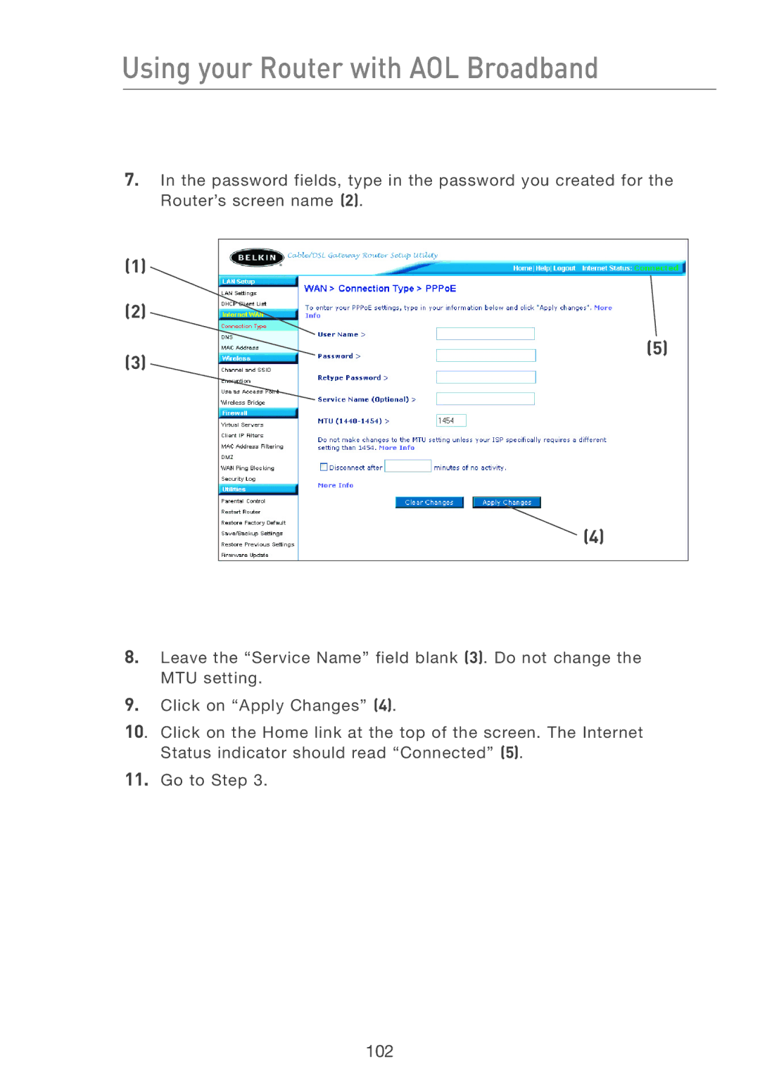 Belkin F5D7231-4 user manual Using your Router with AOL Broadband 