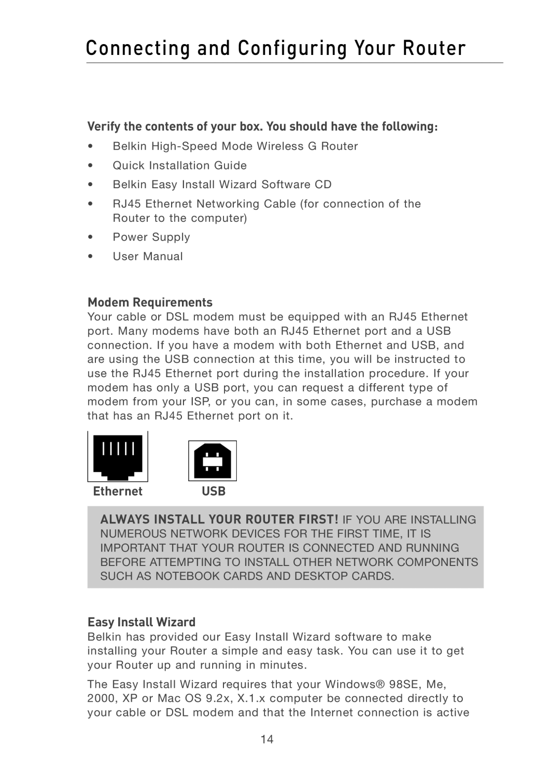 Belkin F5D7231-4 user manual Connecting and Configuring Your Router, Modem Requirements, Ethernet USB 