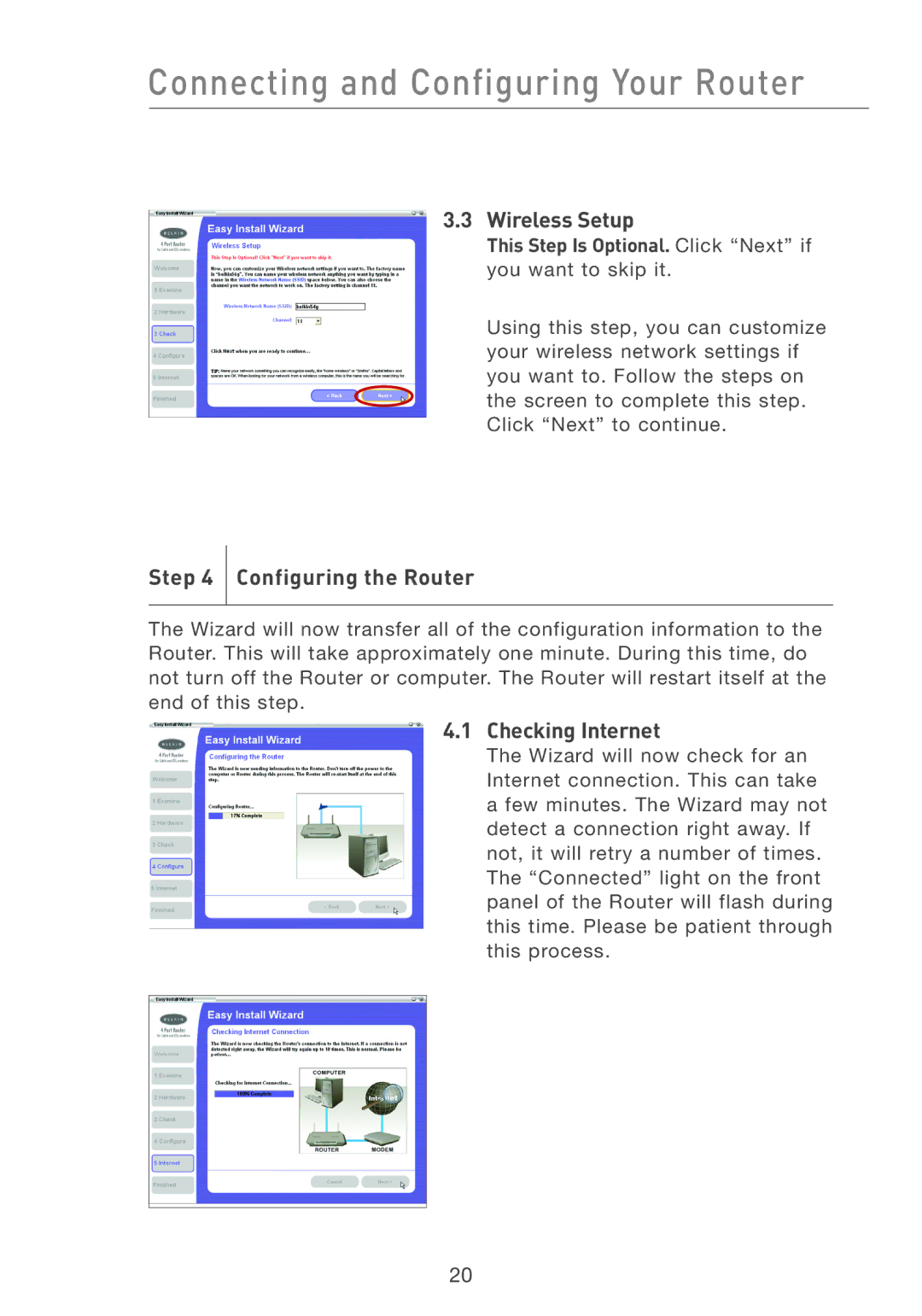 Belkin F5D7231-4 user manual Wireless Setup, Configuring the Router, Checking Internet 