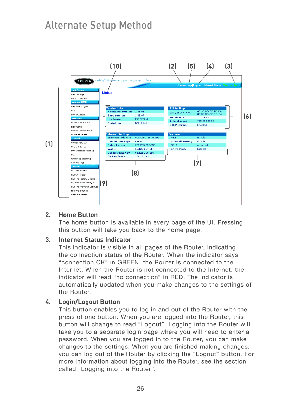Belkin F5D7231-4 user manual Home Button, Internet Status Indicator, Login/Logout Button 