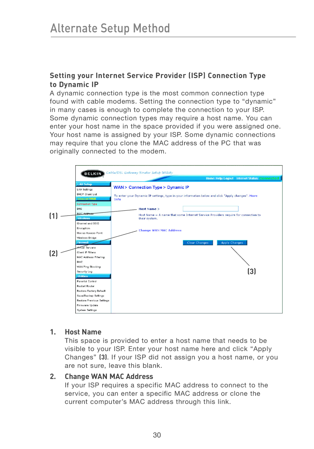 Belkin F5D7231-4 user manual Host Name, Change WAN MAC Address 