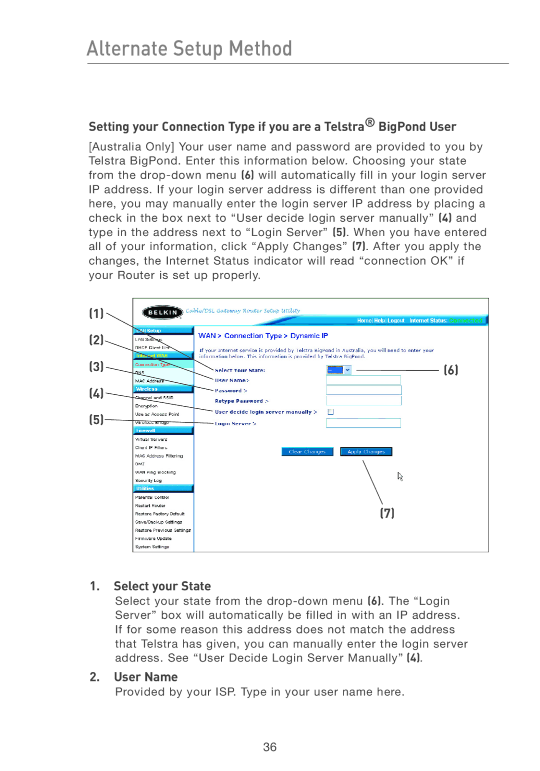 Belkin F5D7231-4 user manual Select your State, User Name 