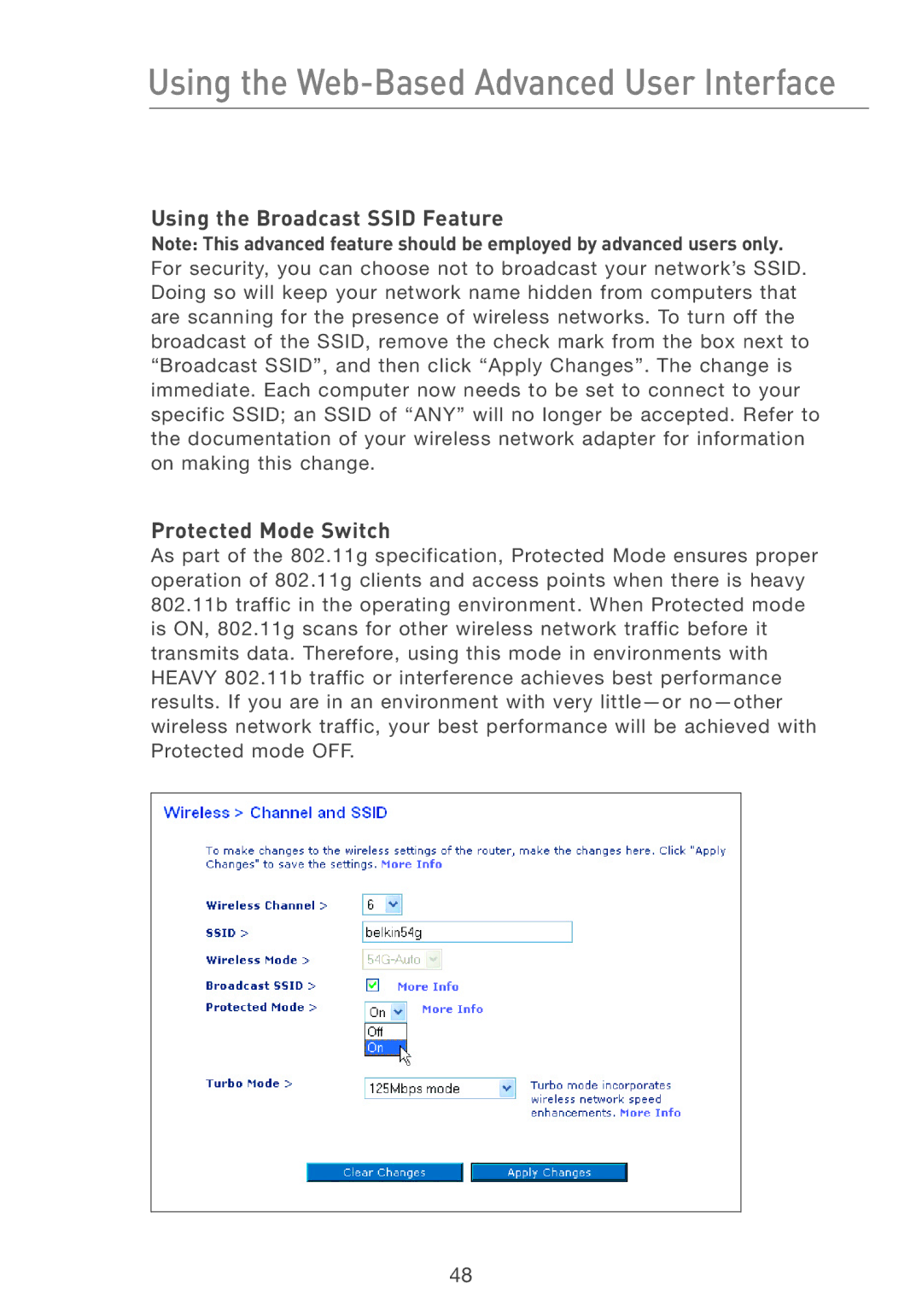 Belkin F5D7231-4 user manual Using the Broadcast Ssid Feature Protected Mode Switch 