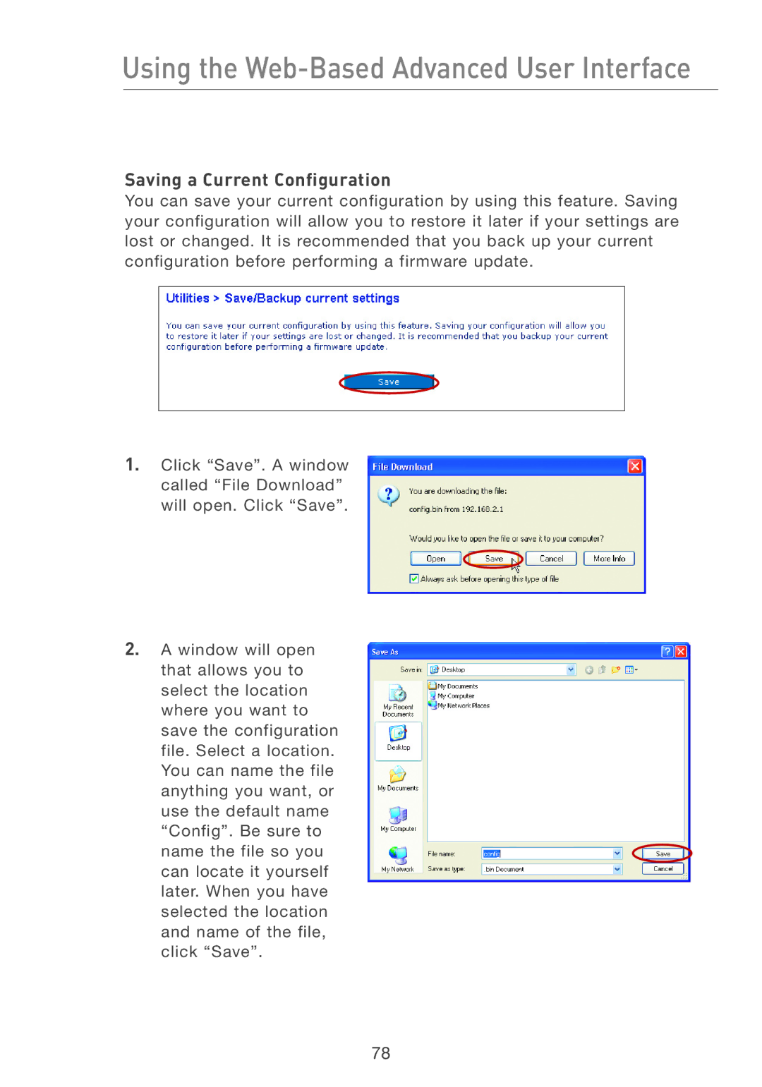 Belkin F5D7231-4 user manual Saving a Current Configuration 