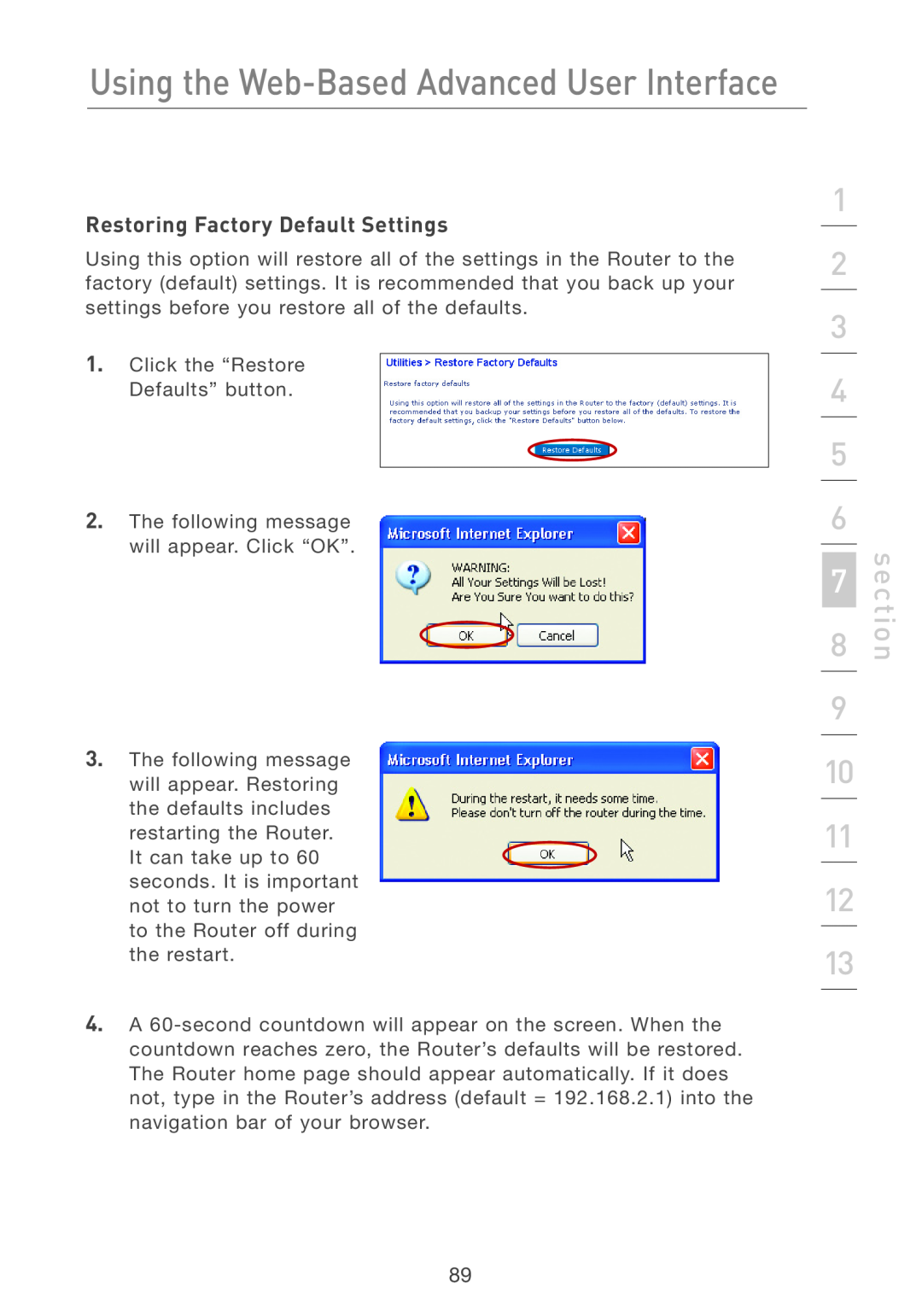 Belkin F5D7231-4P user manual Restoring Factory Default Settings, Using the Web-Based Advanced User Interface, section 