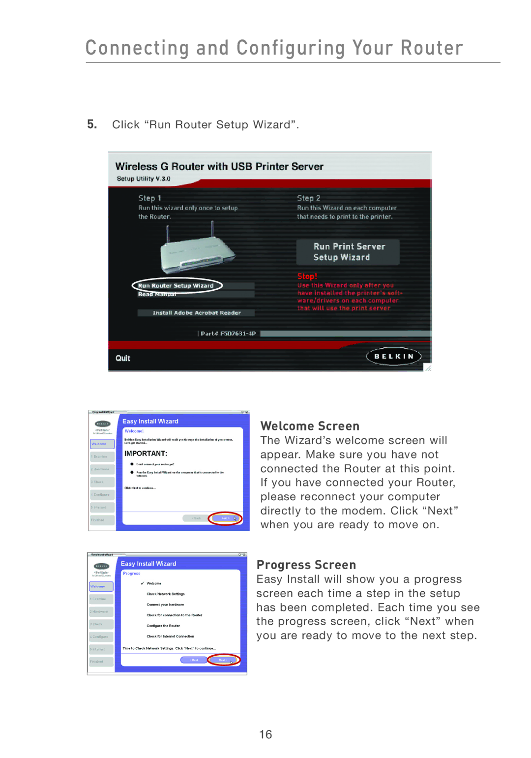 Belkin F5D7231-4P user manual Welcome Screen, Progress Screen 