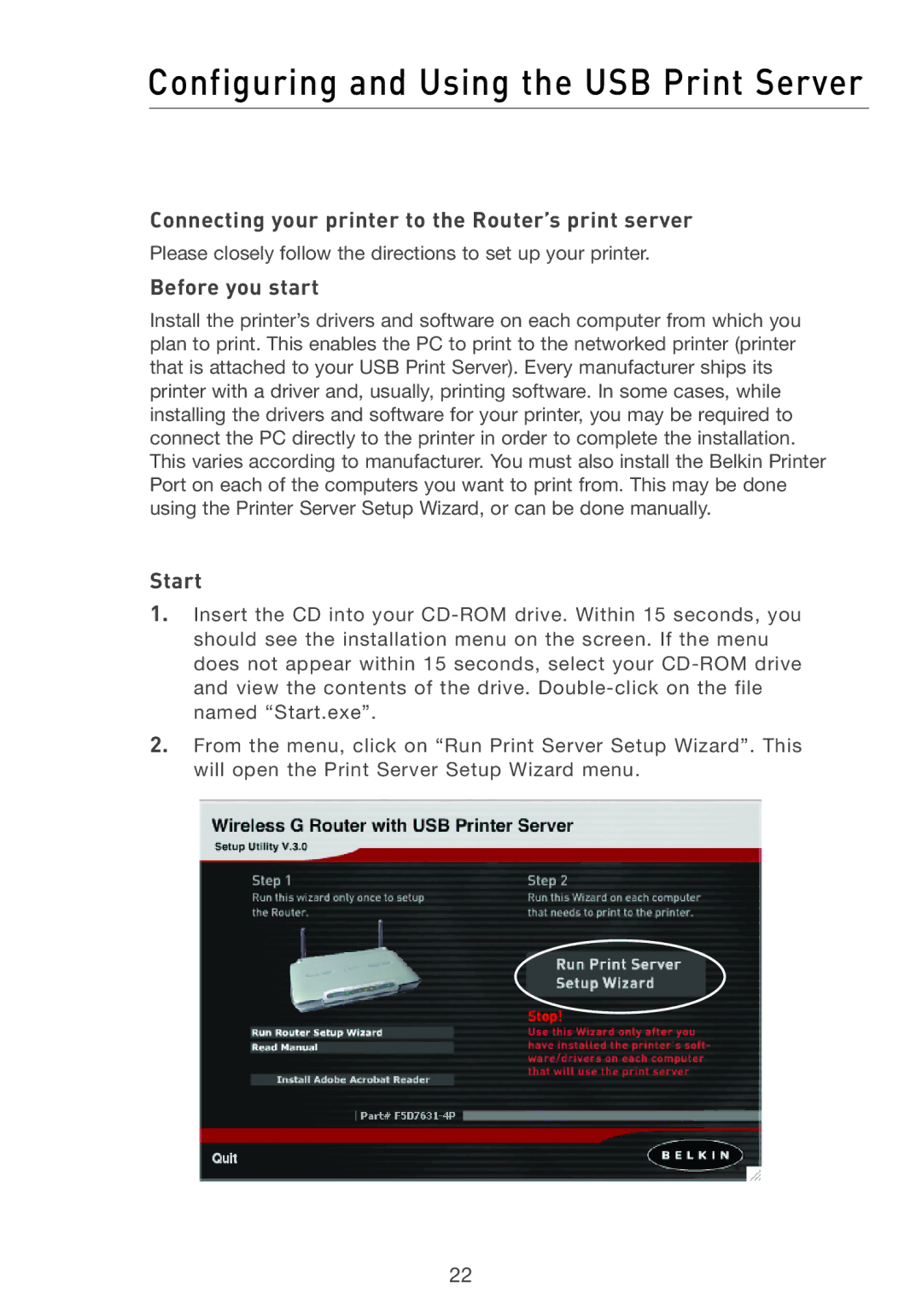 Belkin F5D7231-4P Configuring and Using the USB Print Server, Connecting your printer to the Router’s print server, Start 