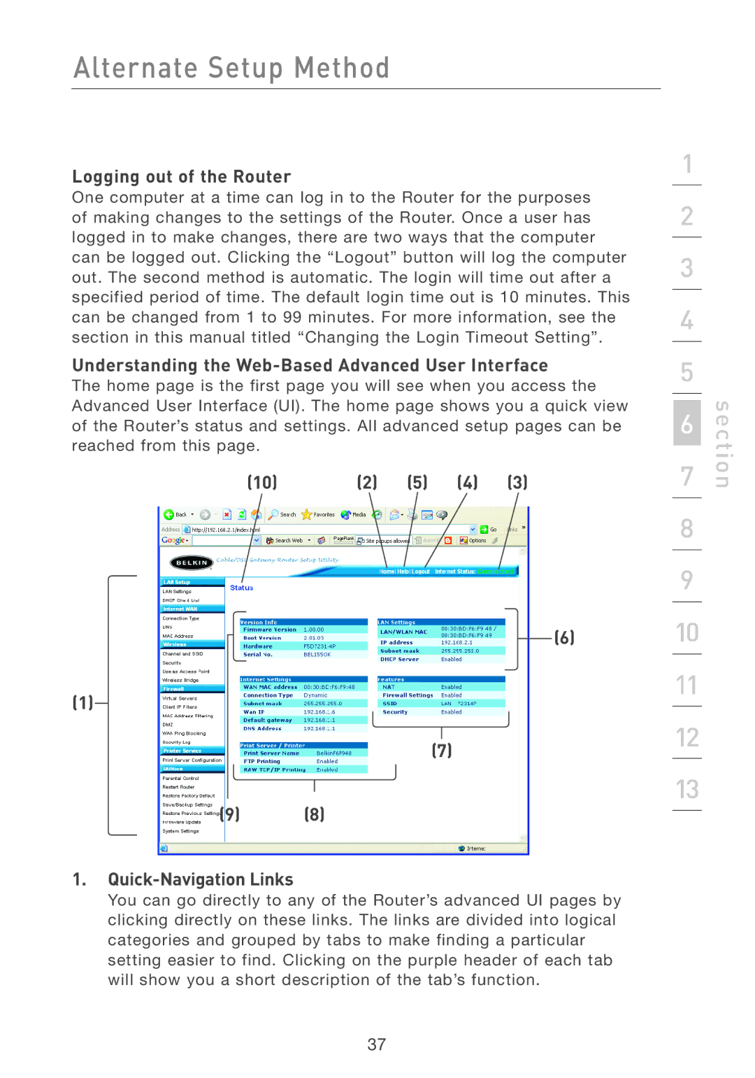 Belkin F5D7231-4P user manual Logging out of the Router, Understanding the Web-Based Advanced User Interface 