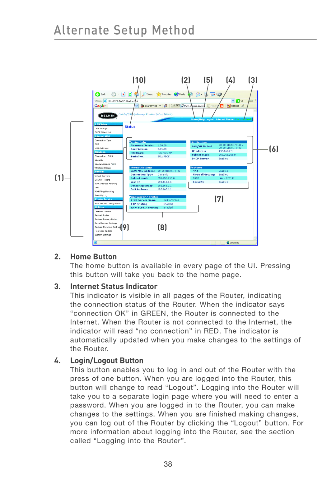 Belkin F5D7231-4P user manual 10 2 5 4 Home Button, Internet Status Indicator, Login/Logout Button 