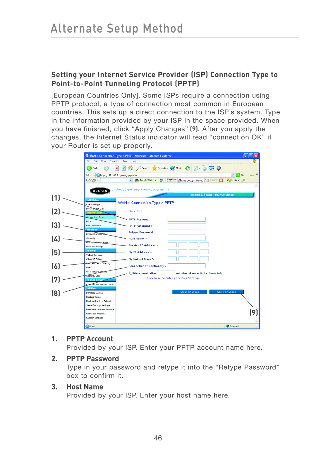 Belkin F5D7231-4P user manual Pptp Account, Pptp Password 