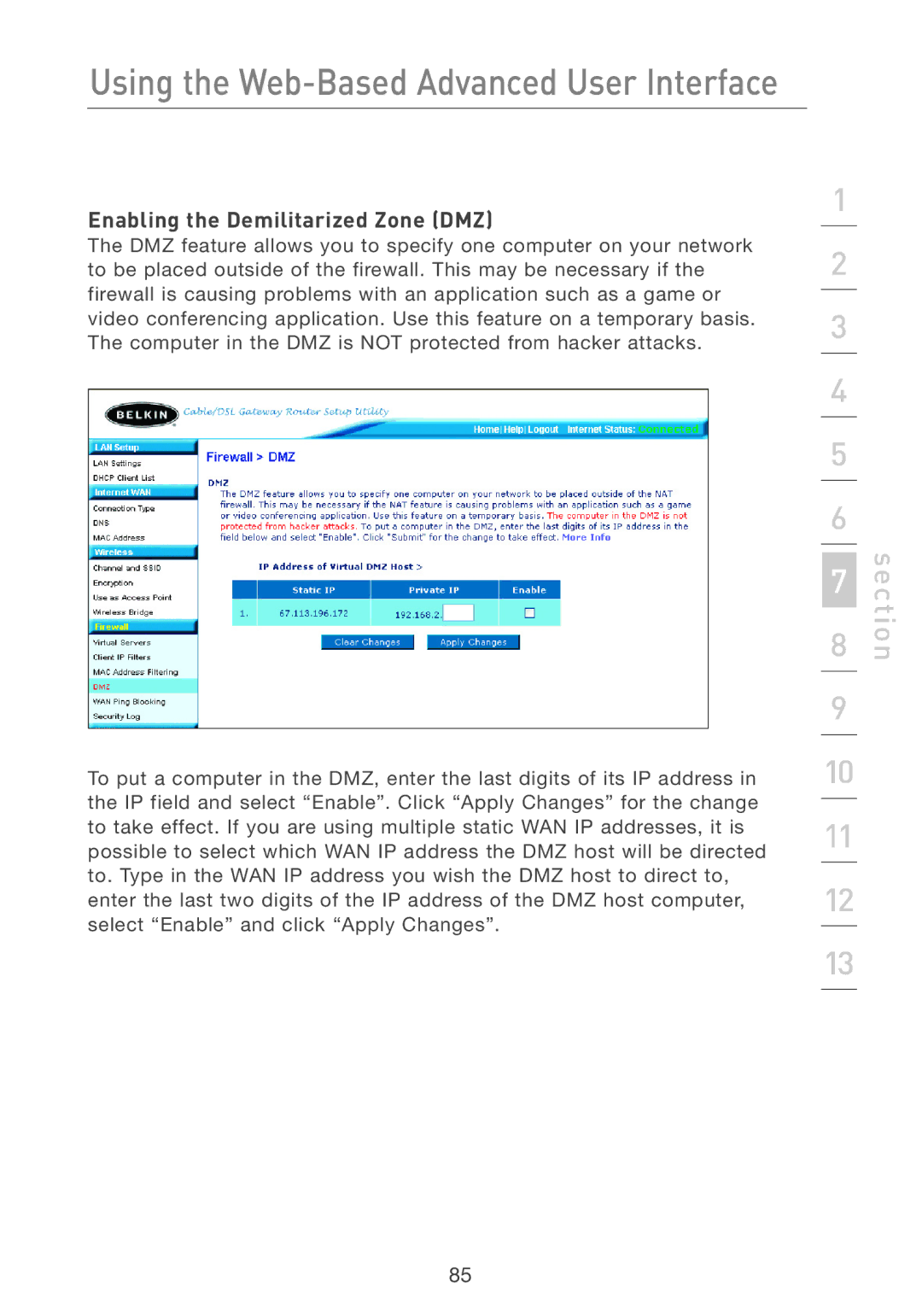 Belkin F5D7231-4P user manual Enabling the Demilitarized Zone DMZ 