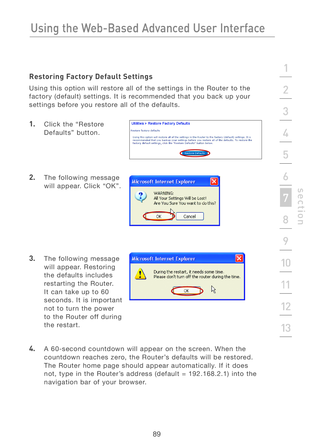 Belkin F5D7231-4P user manual Restoring Factory Default Settings 