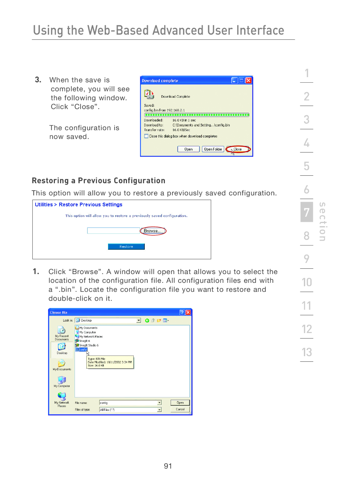 Belkin F5D7231-4P user manual Restoring a Previous Configuration 