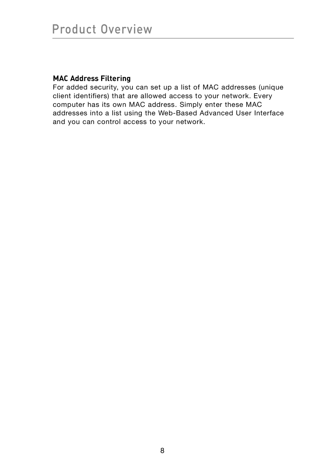 Belkin F5D7233 user manual Product Overview, MAC Address Filtering 