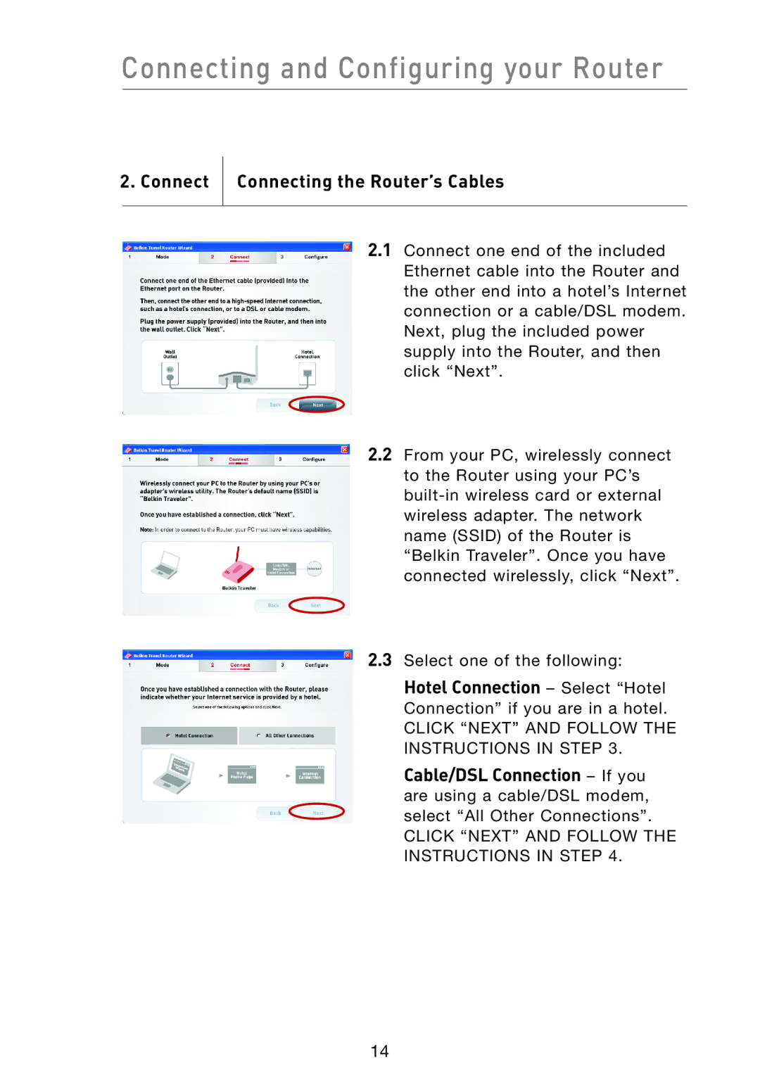 Belkin F5D7233 user manual Connecting and Configuring your Router, Connect Connecting the Router’s Cables 