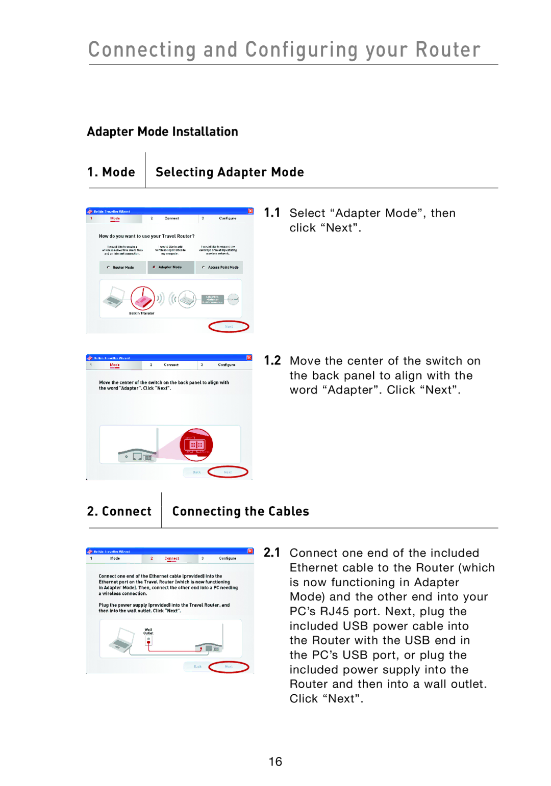 Belkin F5D7233 user manual Adapter Mode Installation Mode Selecting Adapter Mode, Connect Connecting the Cables 