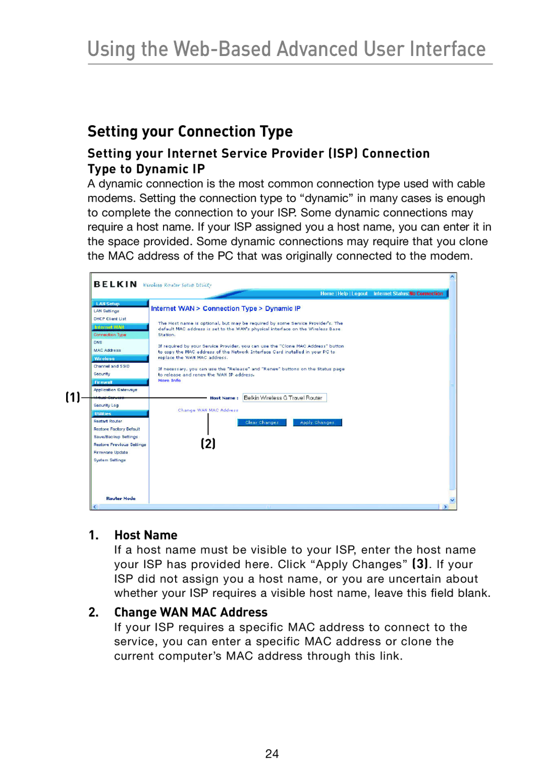 Belkin F5D7233 user manual Host Name, Change WAN MAC Address 