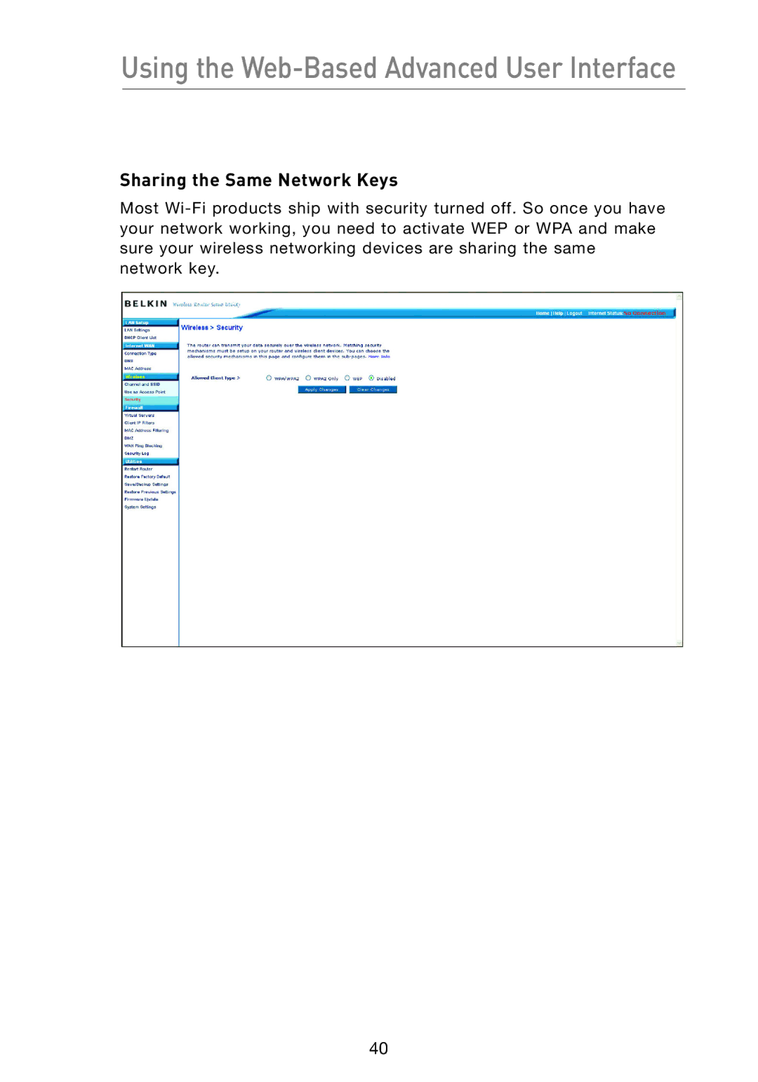 Belkin F5D7233 user manual Sharing the Same Network Keys 