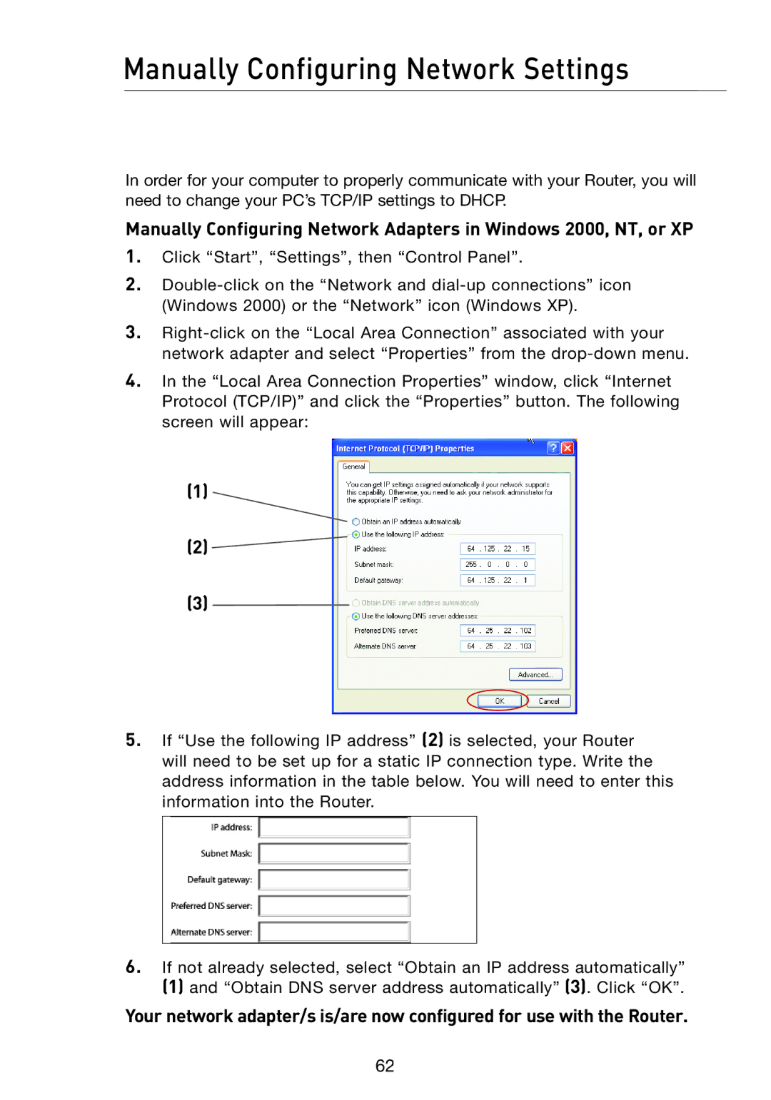 Belkin F5D7233 user manual Manually Configuring Network Settings 