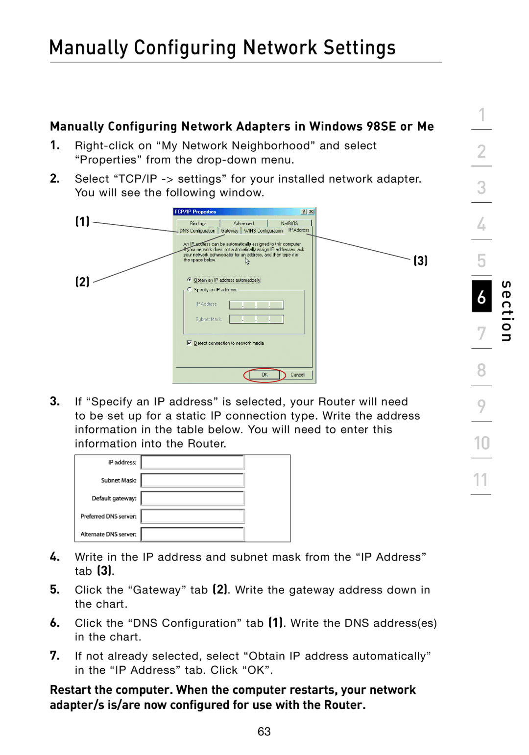 Belkin F5D7233 user manual Manually Configuring Network Adapters in Windows 98SE or Me 