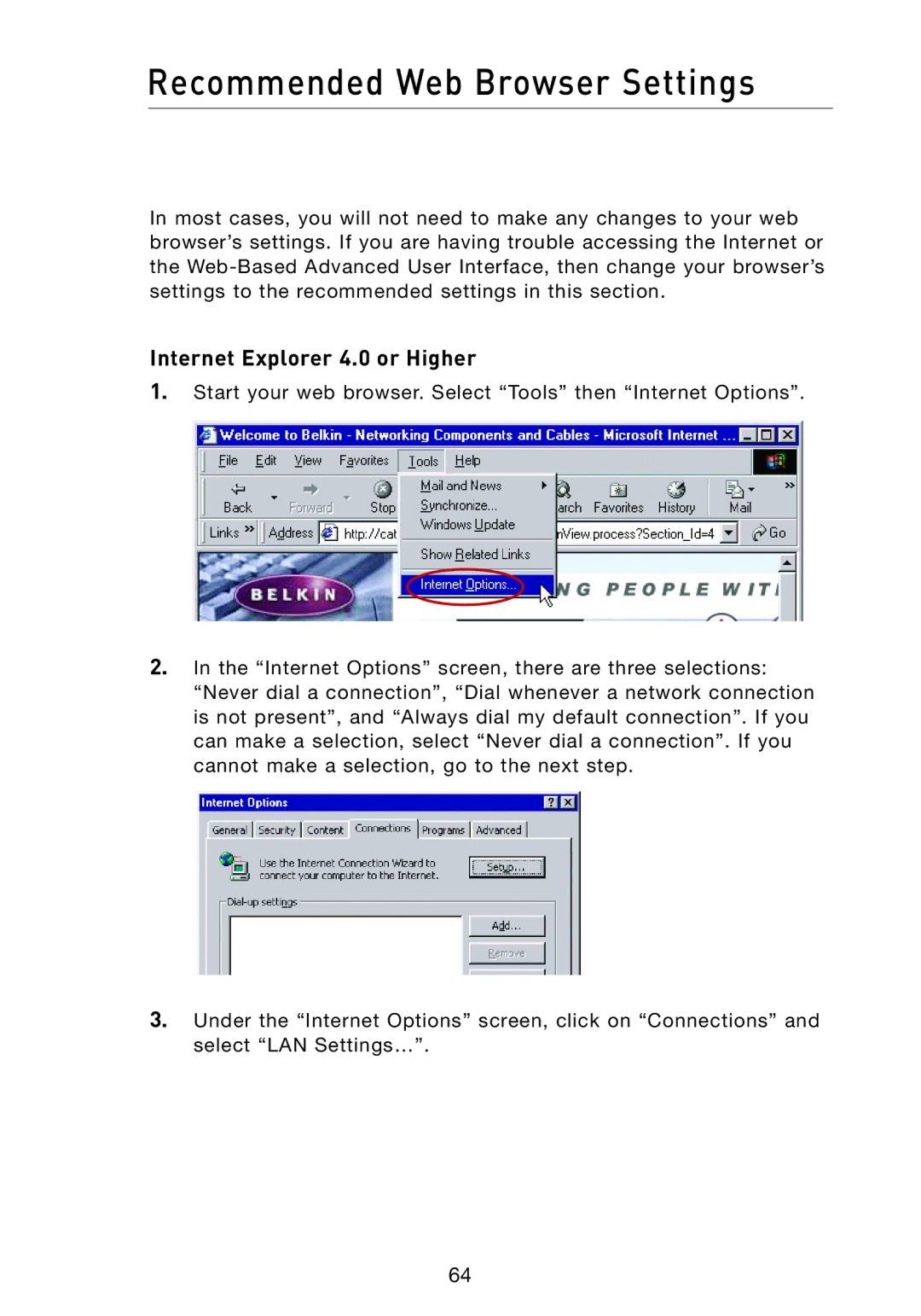 Belkin F5D7233 user manual Recommended Web Browser Settings, Internet Explorer 4.0 or Higher 