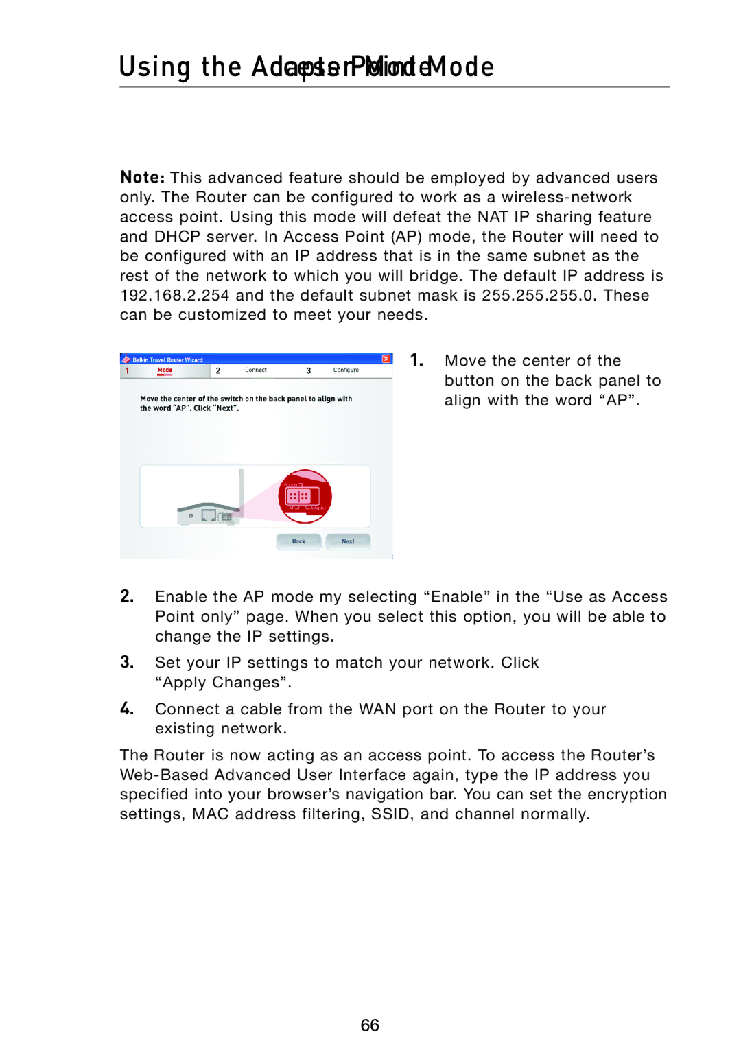 Belkin F5D7233 user manual Using the Access Point Mode 