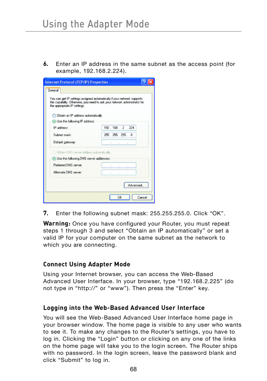 Belkin F5D7233 user manual Using the Adapter Mode 