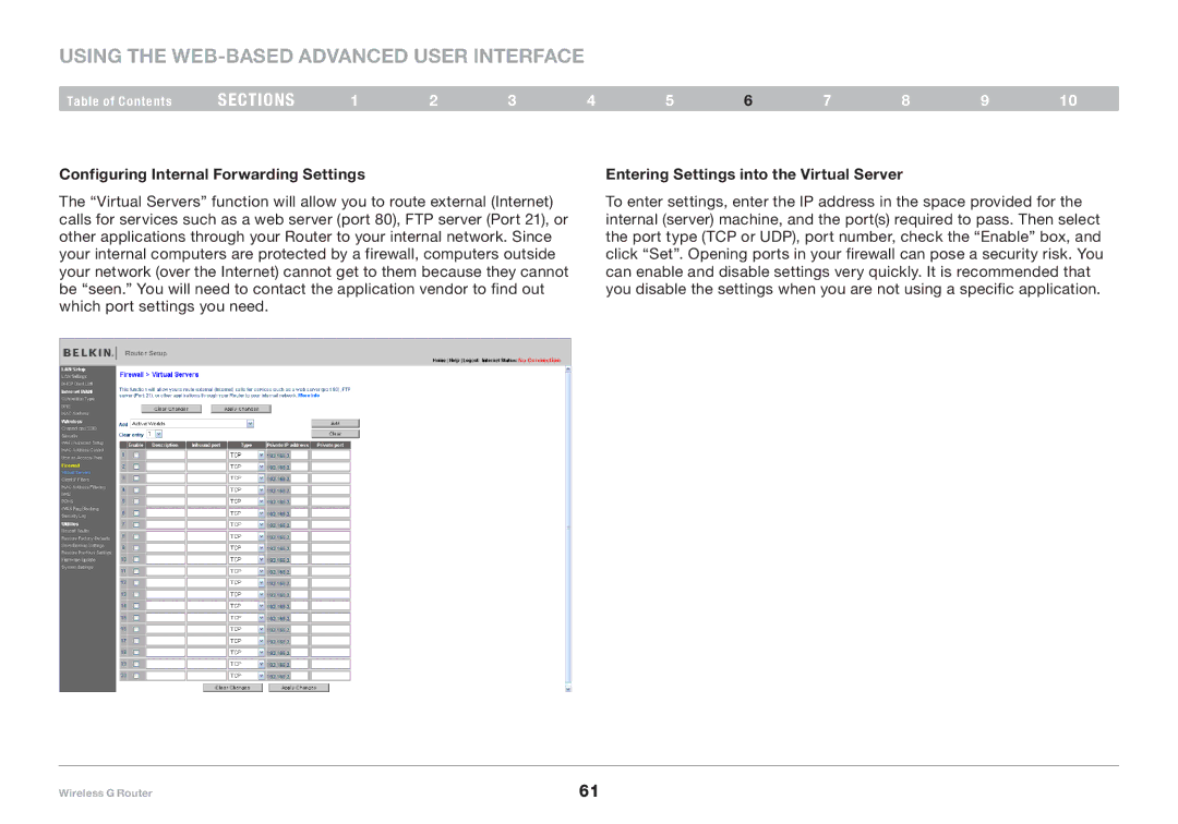 Belkin F5D7234-4-H user manual Configuring Internal Forwarding Settings, Entering Settings into the Virtual Server 