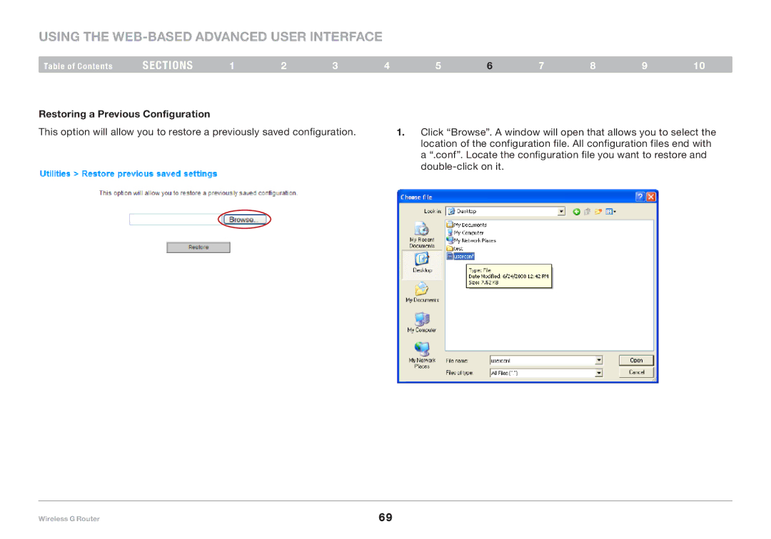 Belkin F5D7234-4-H user manual Restoring a Previous Configuration 