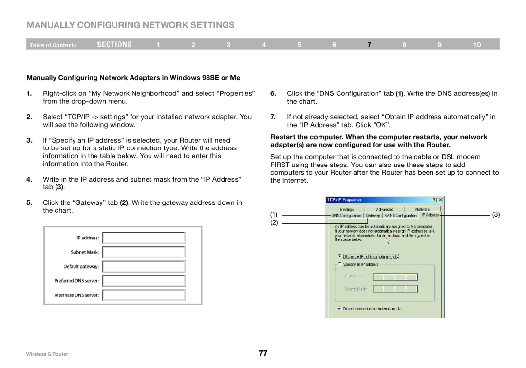 Belkin F5D7234-4-H Manually Configuring Network Settings, Manually Configuring Network Adapters in Windows 98SE or Me 