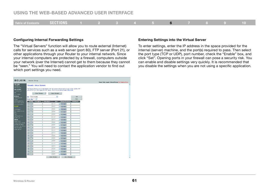 Belkin F5D7234-4 user manual Configuring Internal Forwarding Settings, Entering Settings into the Virtual Server 