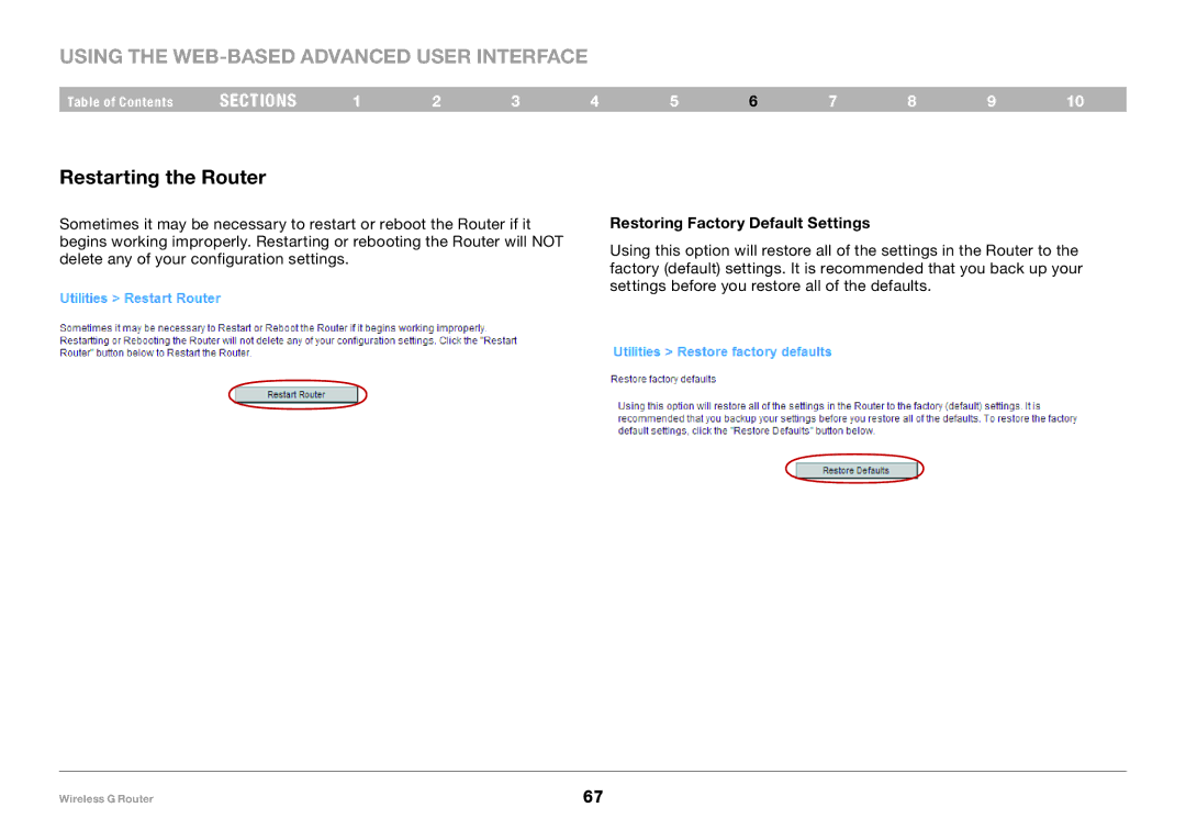 Belkin F5D7234-4 user manual Restarting the Router, Restoring Factory Default Settings 