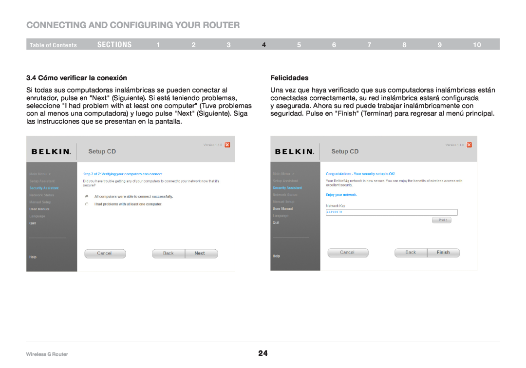 Belkin F5D7234NP4 user manual Connecting and Configuring your Router, sections, 3.4 Cómo verificar la conexión, Felicidades 