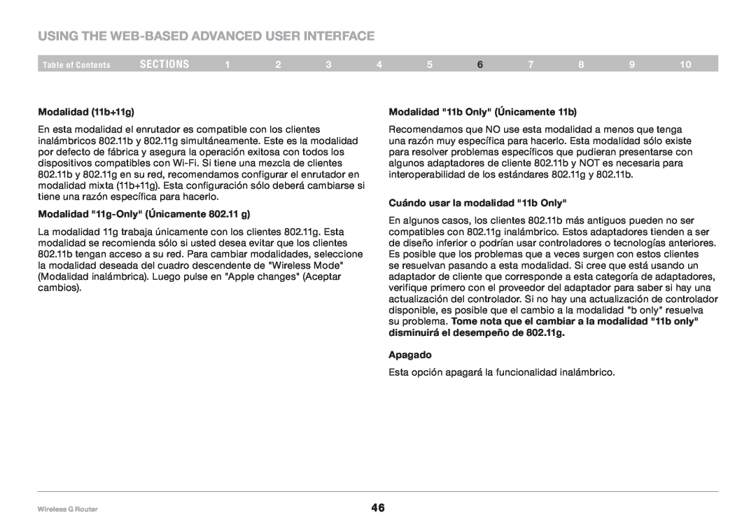 Belkin F5D7234NP4, 8820NP00425 user manual Using the Web-Based Advanced User Interface, sections, Modalidad 11b+11g, Apagado 