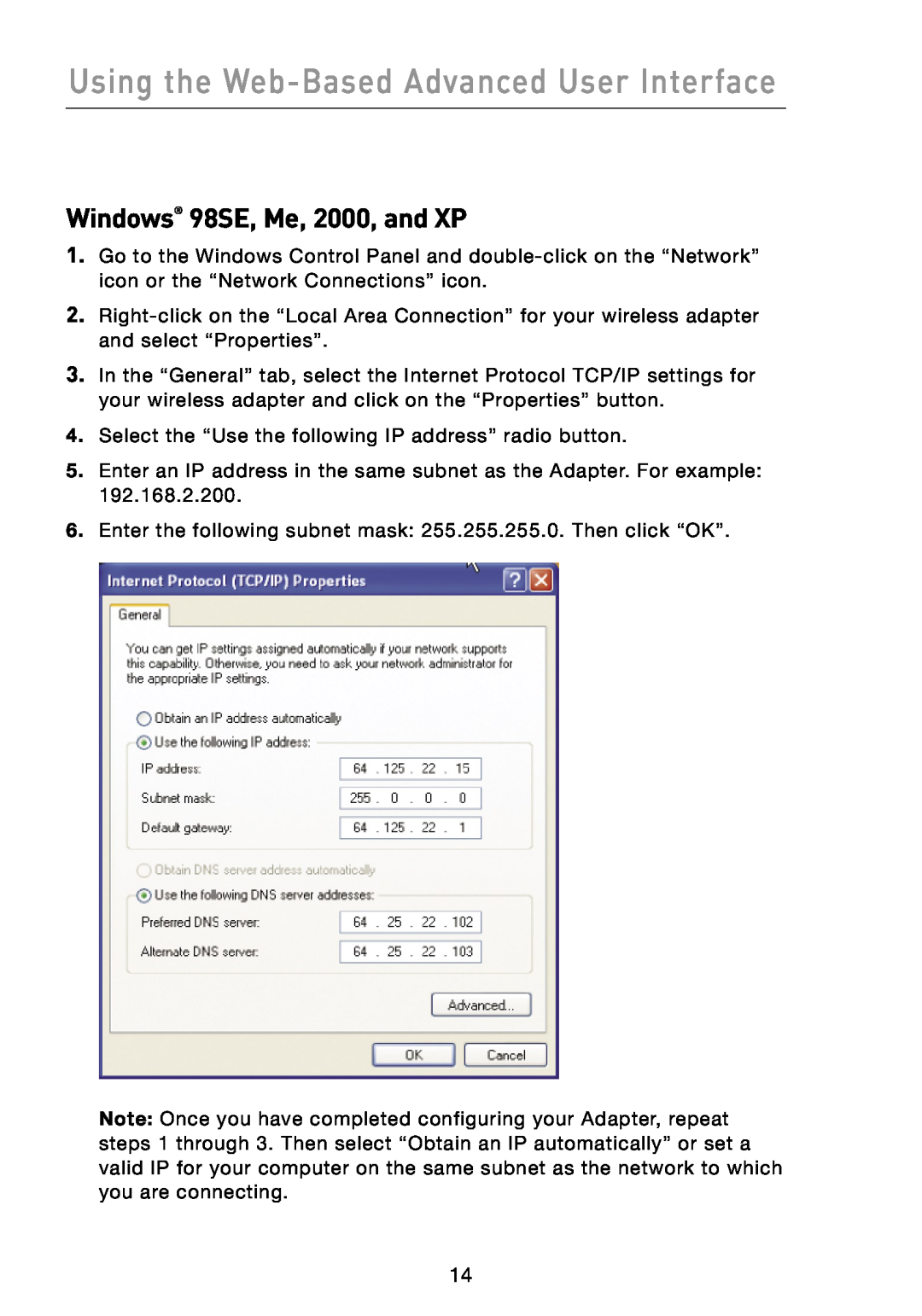 Belkin F5D7330 manual Using the Web-Based Advanced User Interface, Windows 98SE, Me, 2000, and XP 