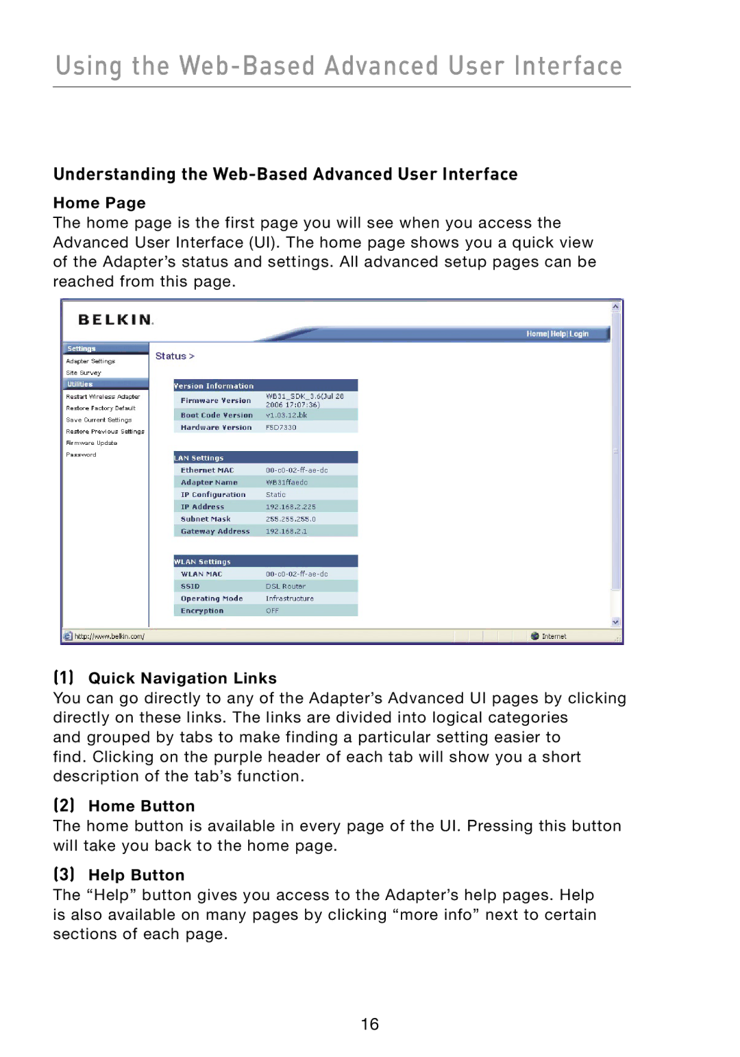 Belkin F5D7330 Understanding the Web-Based Advanced User Interface, Quick Navigation Links, Home Button, Help Button 
