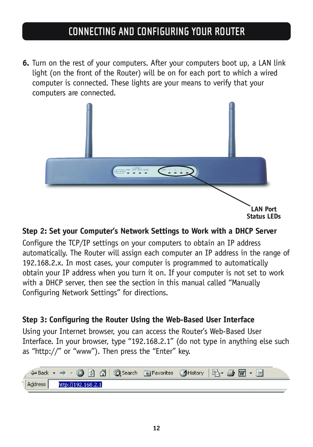Belkin F5D7630-4A Configuring the Router Using the Web-Based User Interface, Connecting And Configuring Your Router 